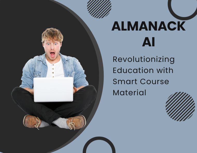 Almanack AI: Revolutionizing Education with Smart Course Materials