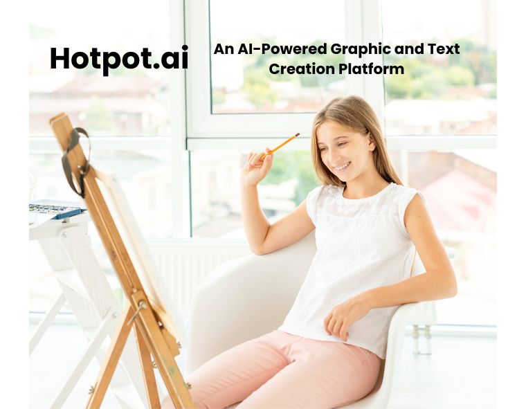 Hotpot.ai: An AI-Powered Graphic and Text Creation Platform