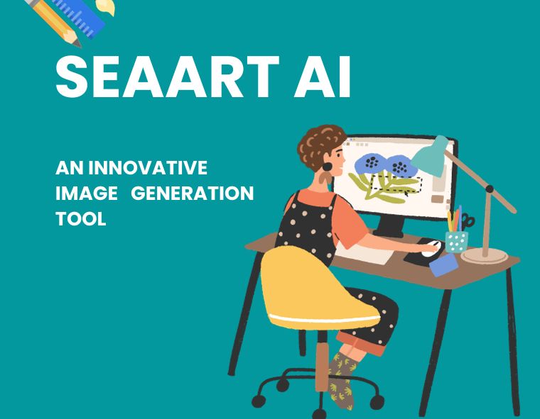 SeaArt AI: An Innovative Image Generation Tool