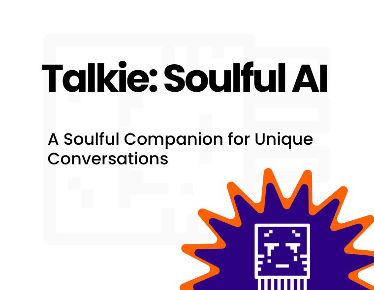 Talkie: Soulful AI – A Soulful Companion for Unique Conversations