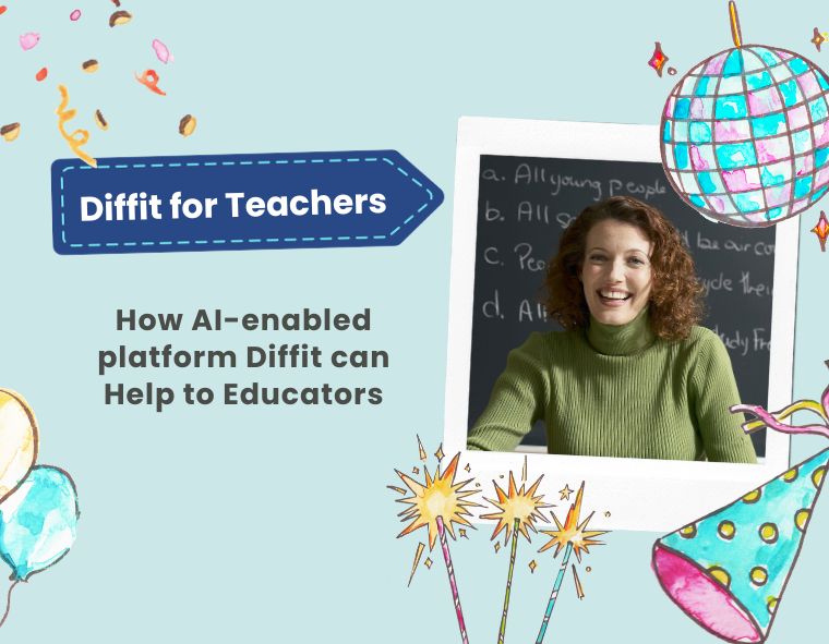 How AI-enabled platform Diffit can Help to Educators