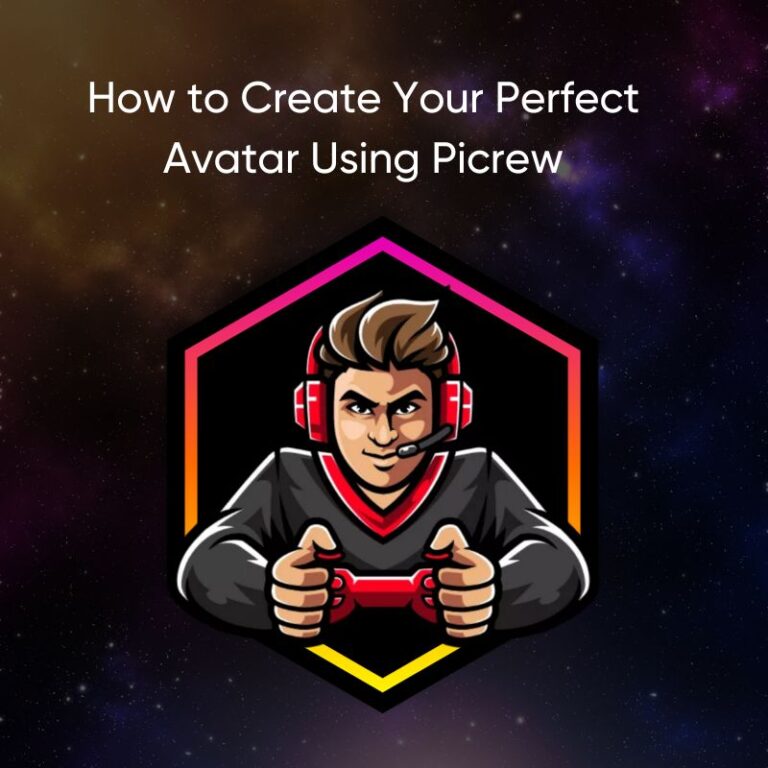 How to Create Your Perfect Avatar Using Picrew