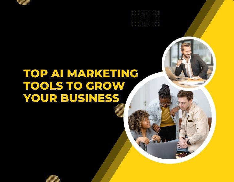 Top 10 AI Marketing Tools to Grow Your Business in 2024