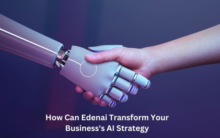 How Can Edenai Transform Your Business’s AI Strategy